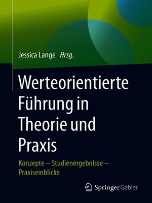 cover image of Werteorientierte Führung in Theorie und Praxis